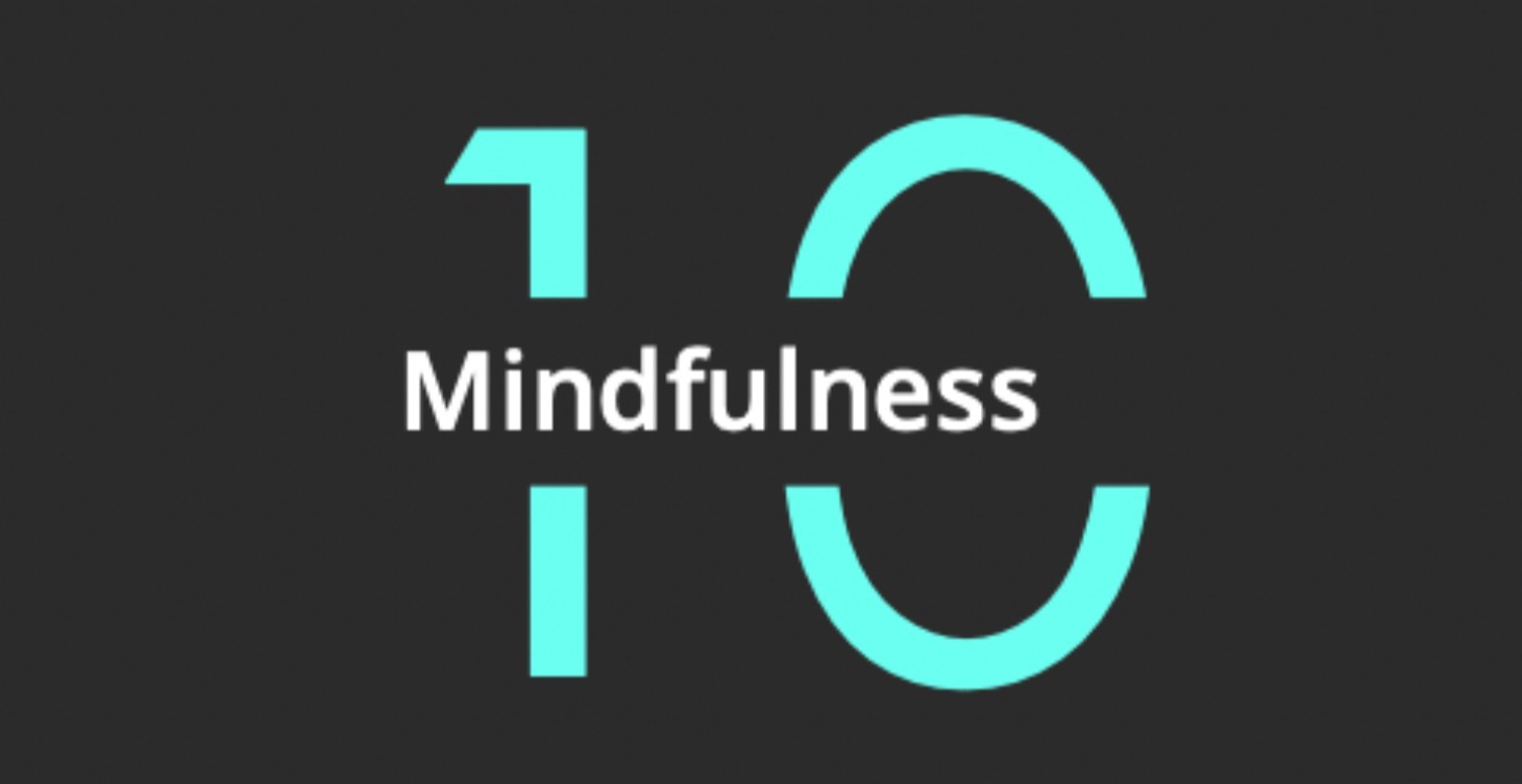 10. Mindfulness