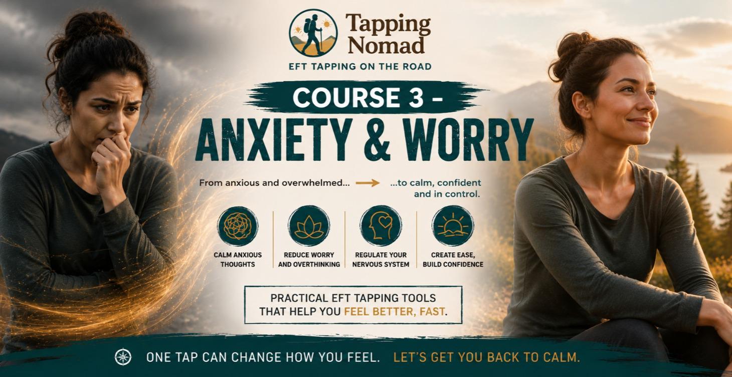 Course 3 - Anxiety & Worry