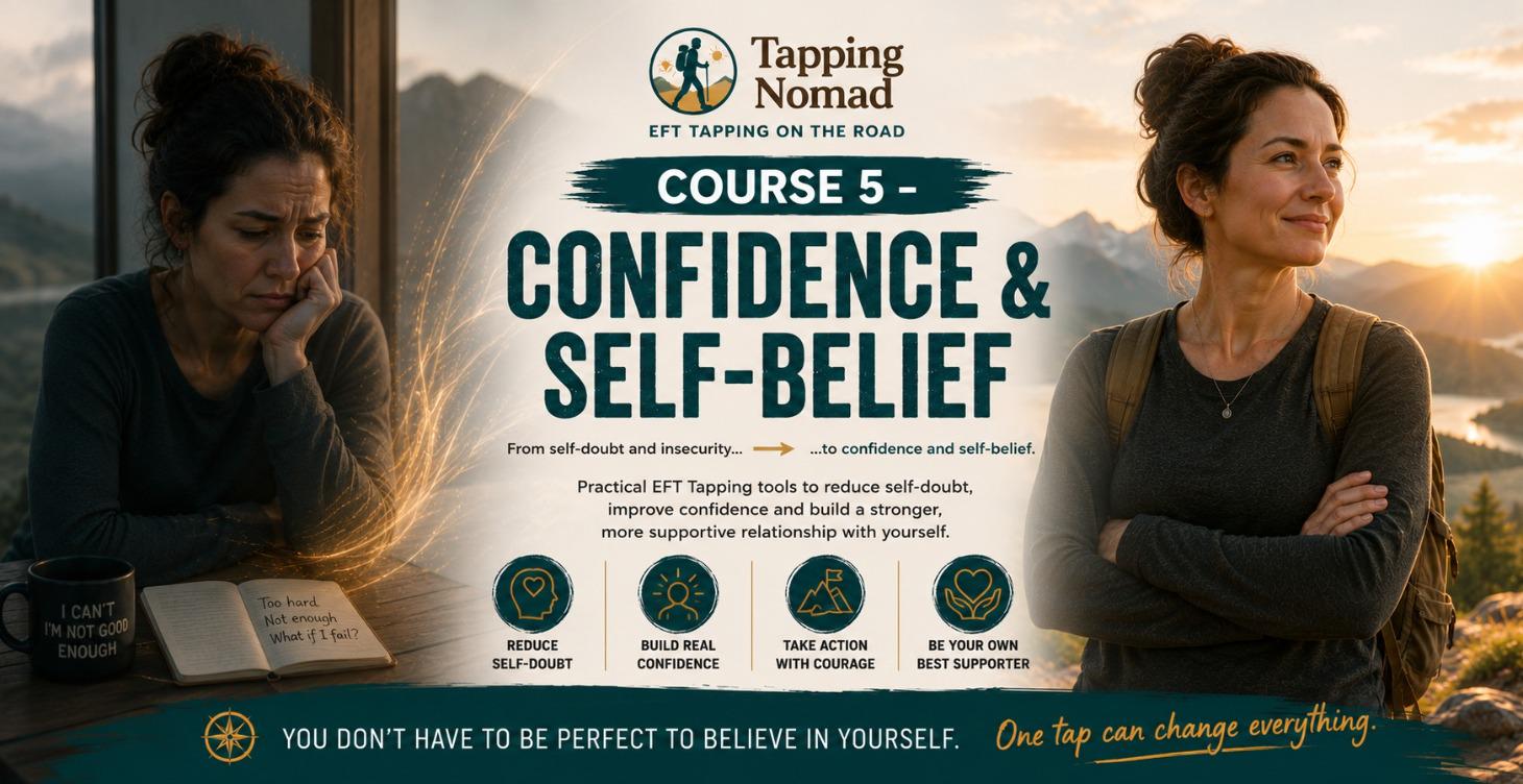 Course 5 – Confidence & Self-Belief