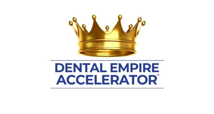 Dental Empire Accelerator