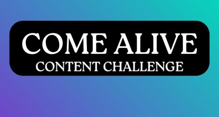 Come Alive Content Challenge