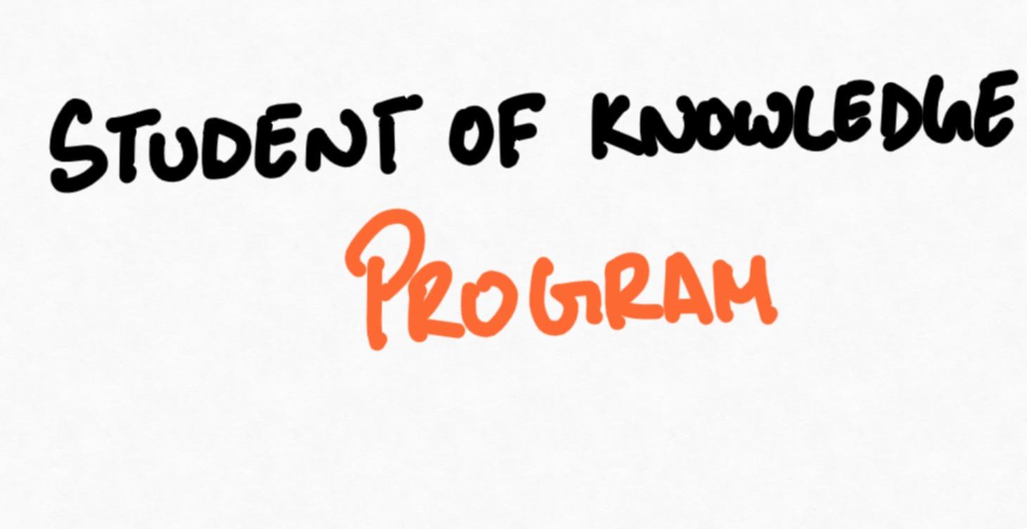 Student of Knowledge Program
