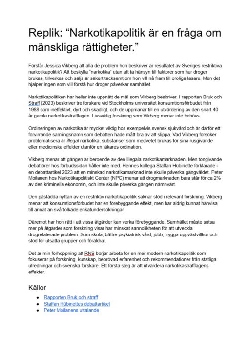 Replik: "Narkotikapolitik är en fråga om mänskliga rättigheter"