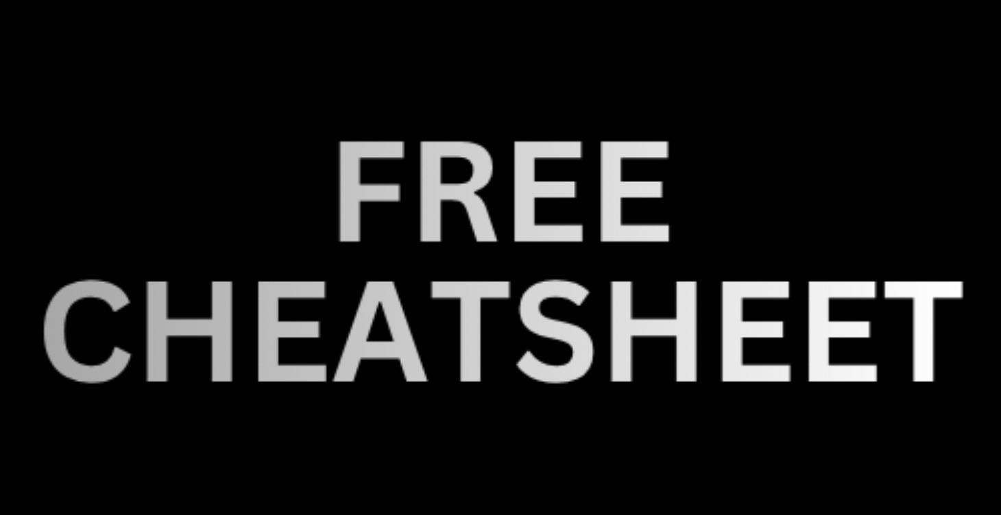 #2 Freebie: Top 20% FREE-MAN Cheatsheet