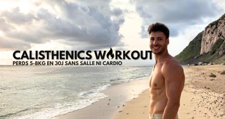 CALISTHENICS WORKOUT