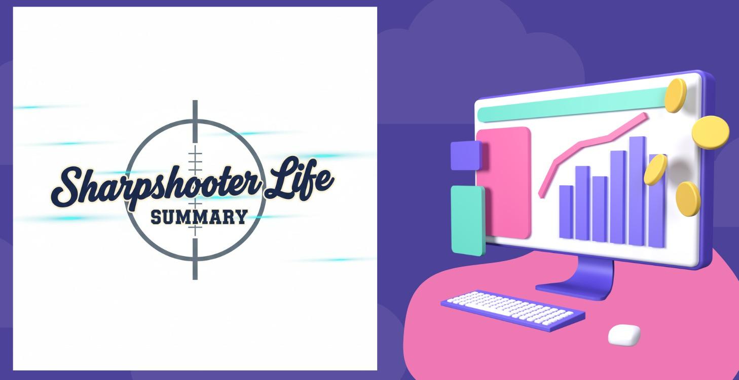 Sharpshooter Summary Printout