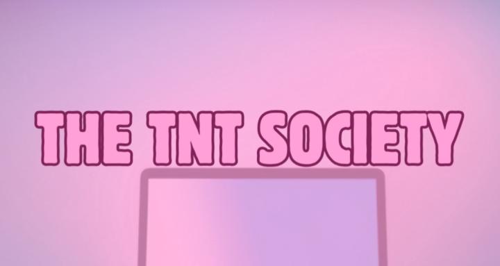 The TNT Society