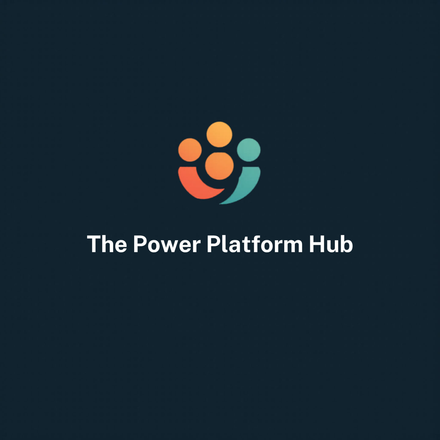 The Power Platform Hub