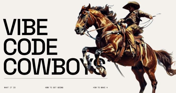 Vibe Code Cowboys