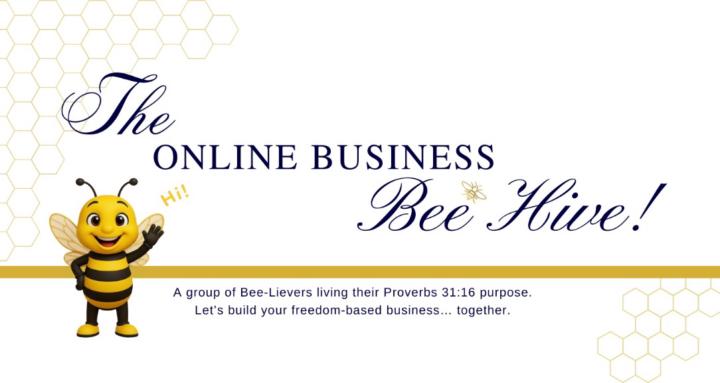 The Online Business Bee Hive