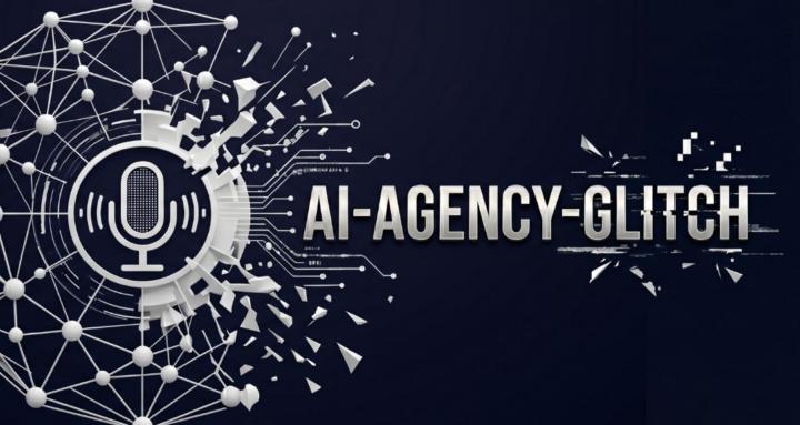 AI Agency Glitch