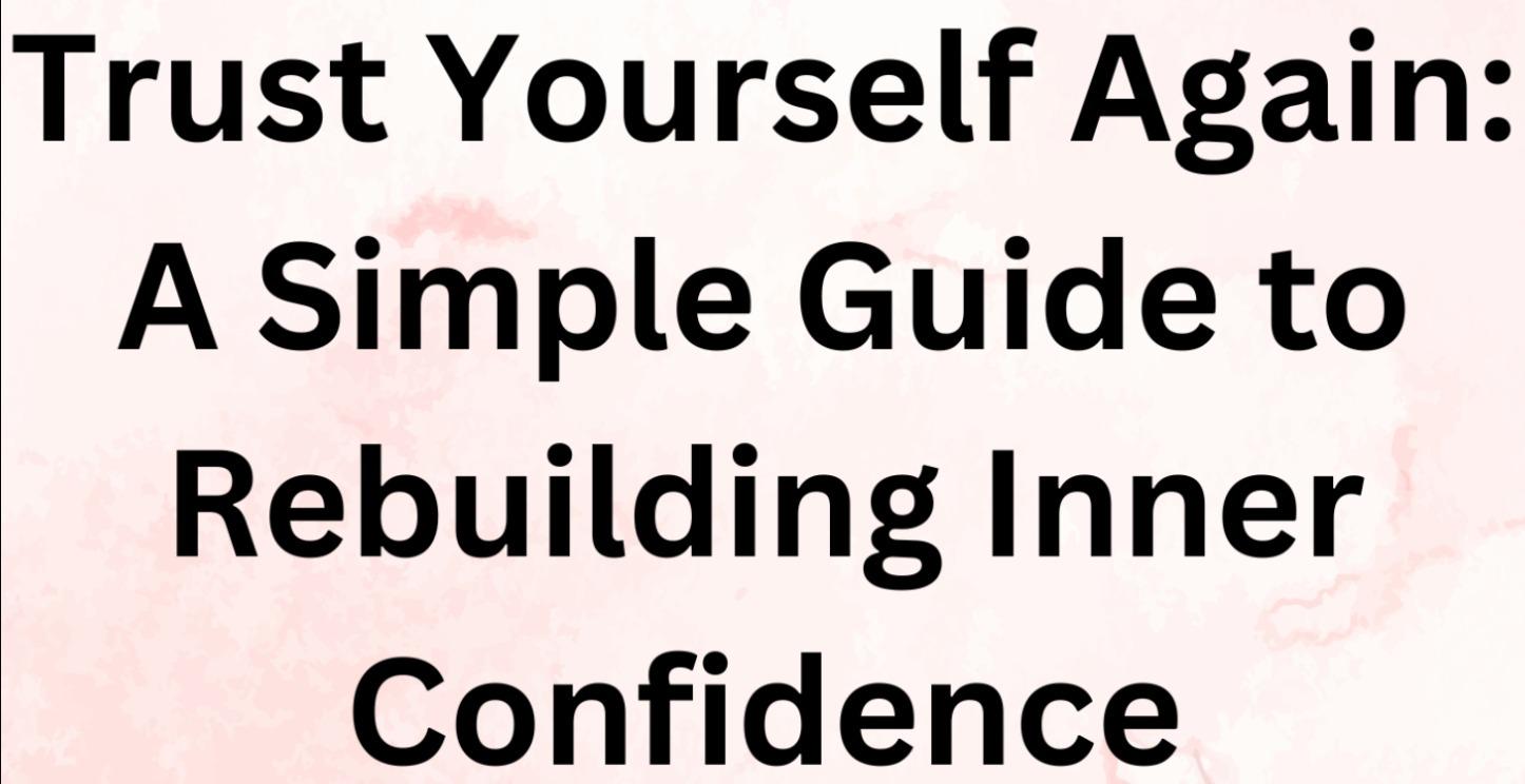 Self Trust Excercises