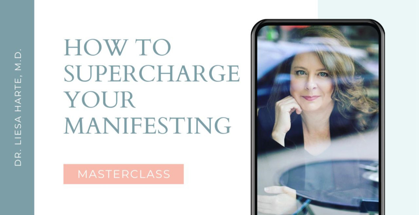 How to Supercharge Your Manifesting Masterclass