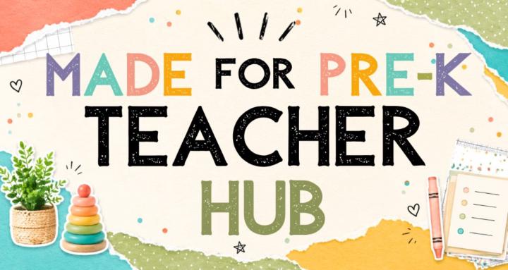 Made For Pre-K Teacher Hub