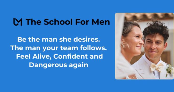 The School For Men