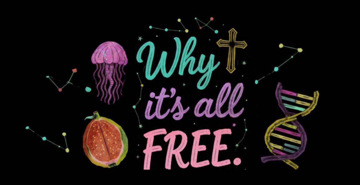 Want to know why it’s all FREE?