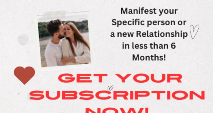 Manifest a Specific person!
