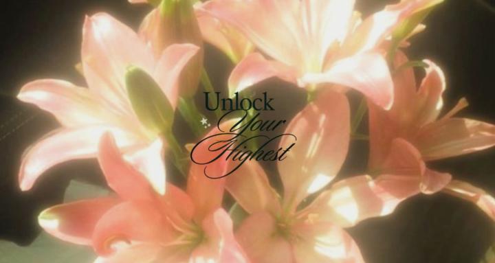 unlock your highest