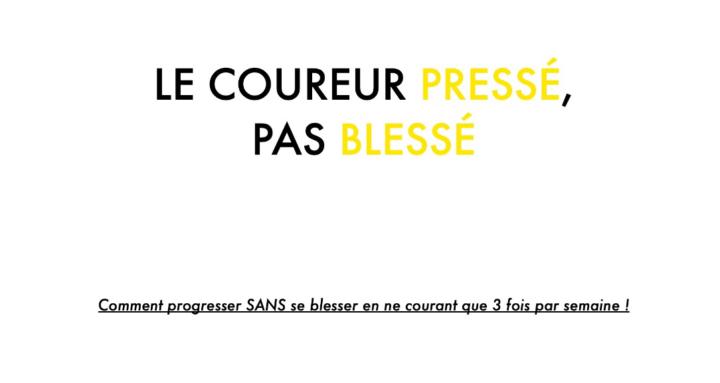 Coureur Pressé, Pas Blessé