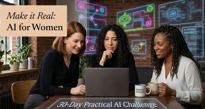 Make It Real: AI for Women