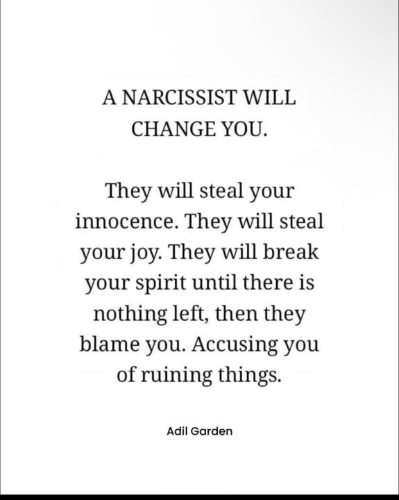 A Narcissist changing YOU