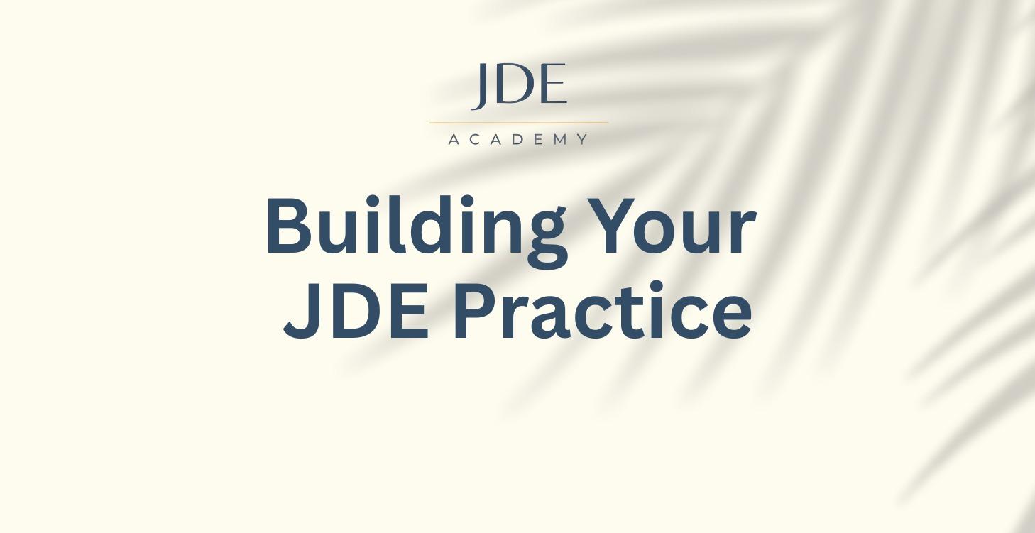 Module 7 – Building Your JDE Practice