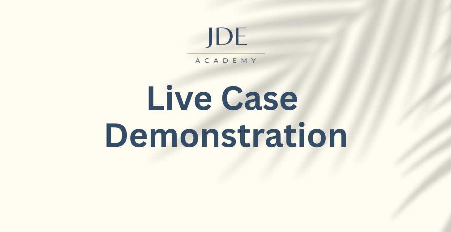 Module 8 – Live Case Demonstration