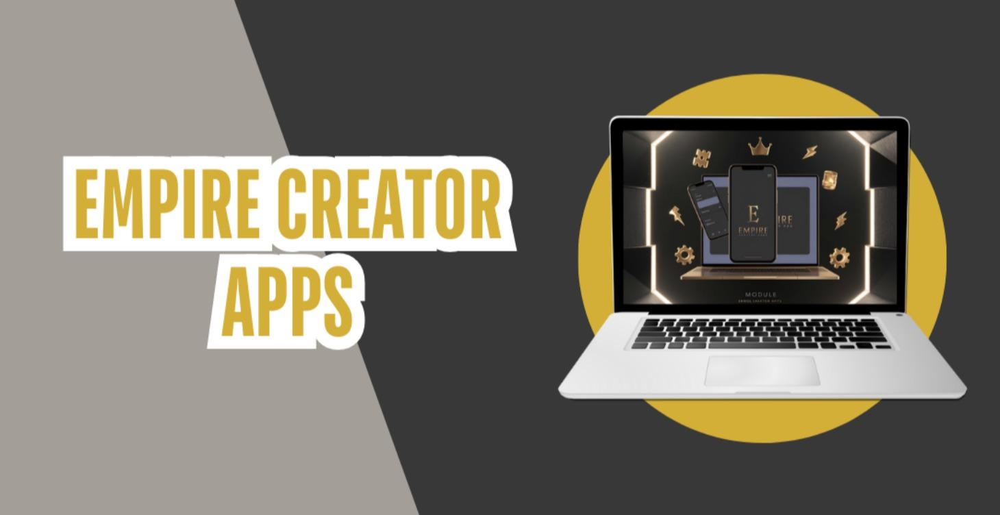 Empire Creator Apps
