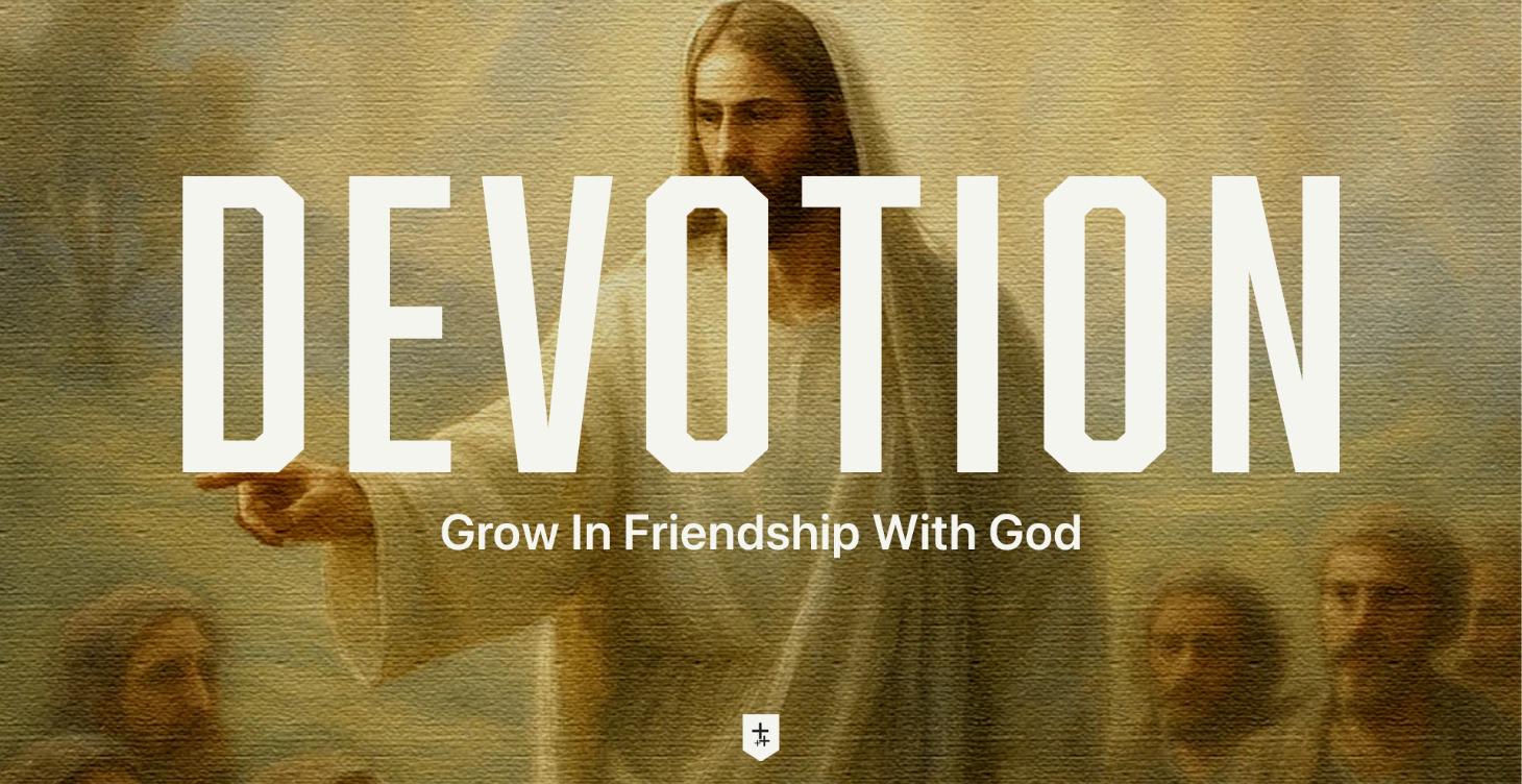 Devotion - Begins January 6th