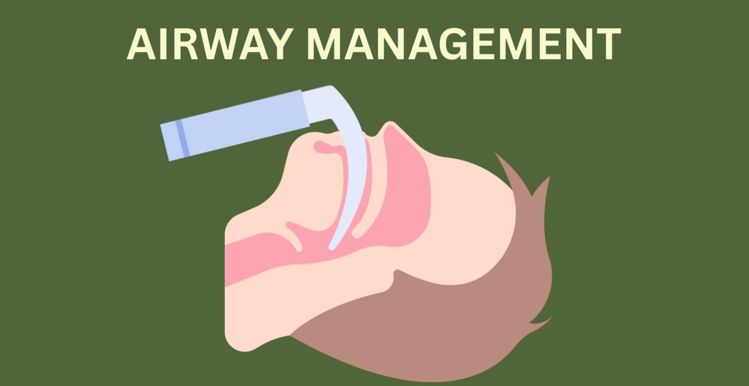 AIRWAY MANAGEMENT