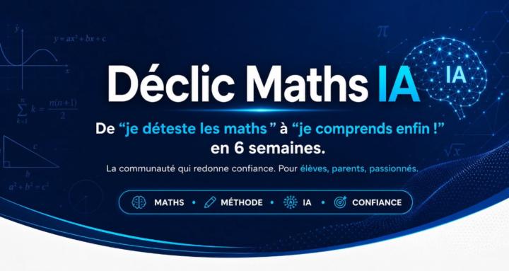 Declic Maths IA 
