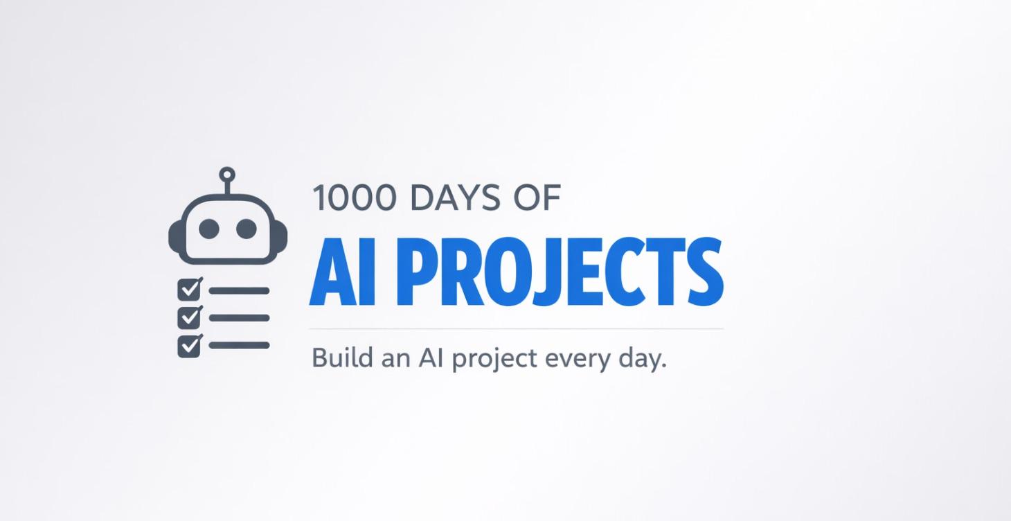 1000 Days of AI Projects