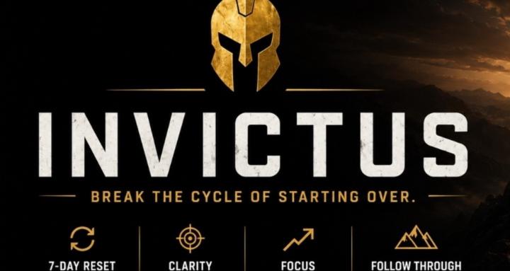 INVICTUS - FREE 7-Day Reset!