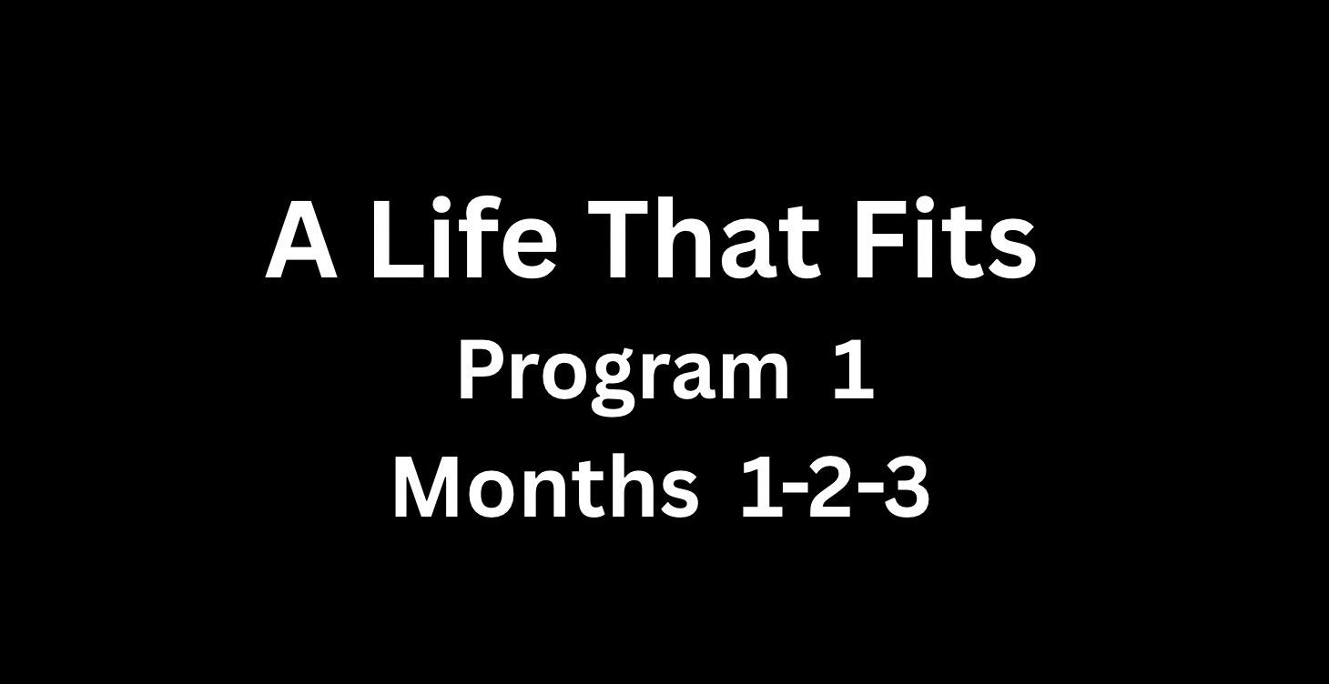 A Life That Fits