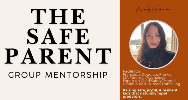 Safe Parent Group Mentorship