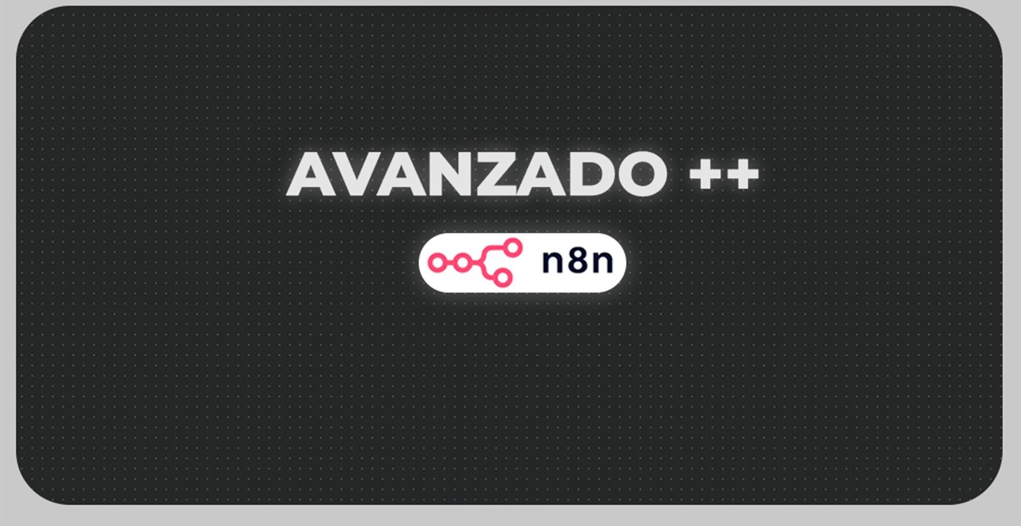 2.N8N Avanzado