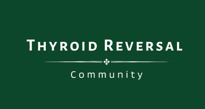 Thyroid Reversal Community