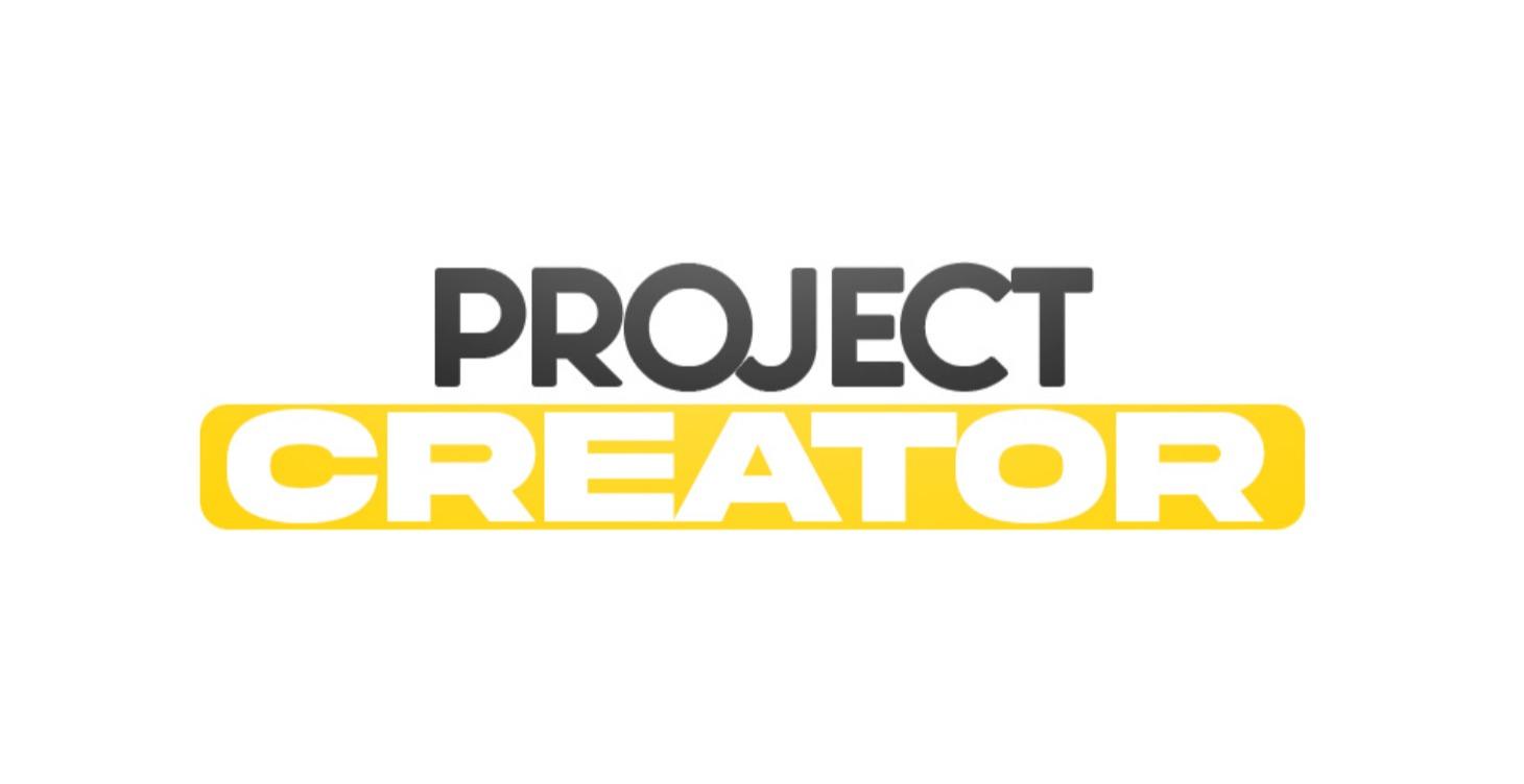 PROJECT CREATOR