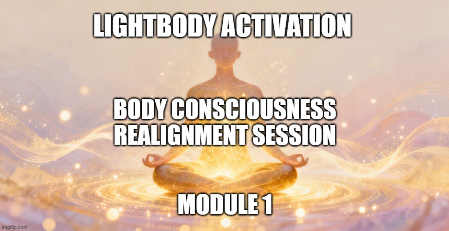 Body Consciousness Realignment