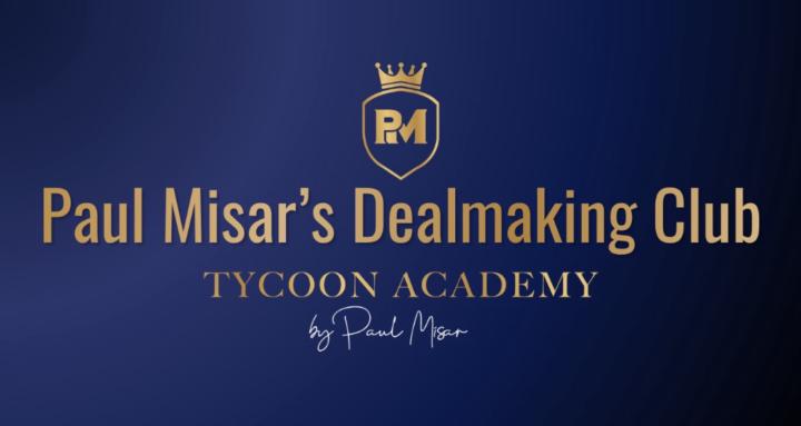 Paul Misar's Dealmaking Club