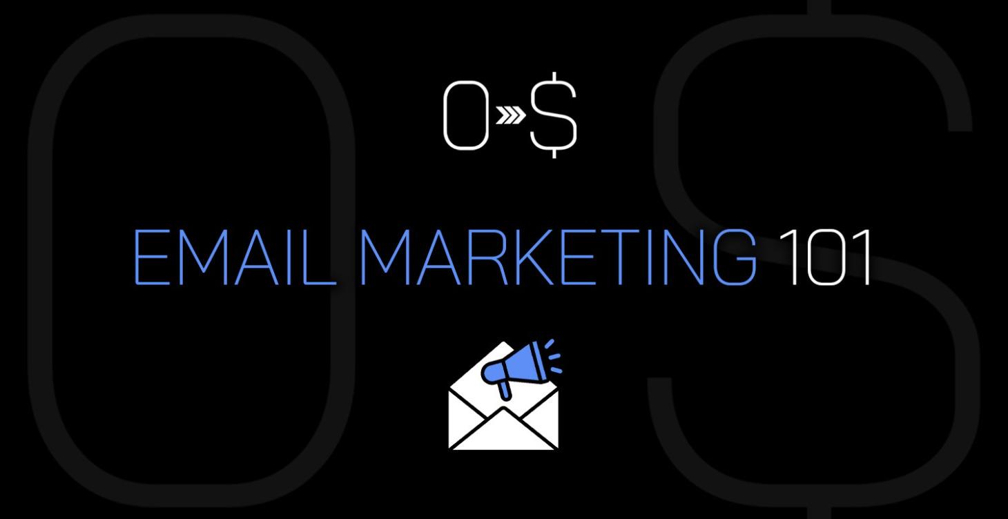 Email Marketing 101