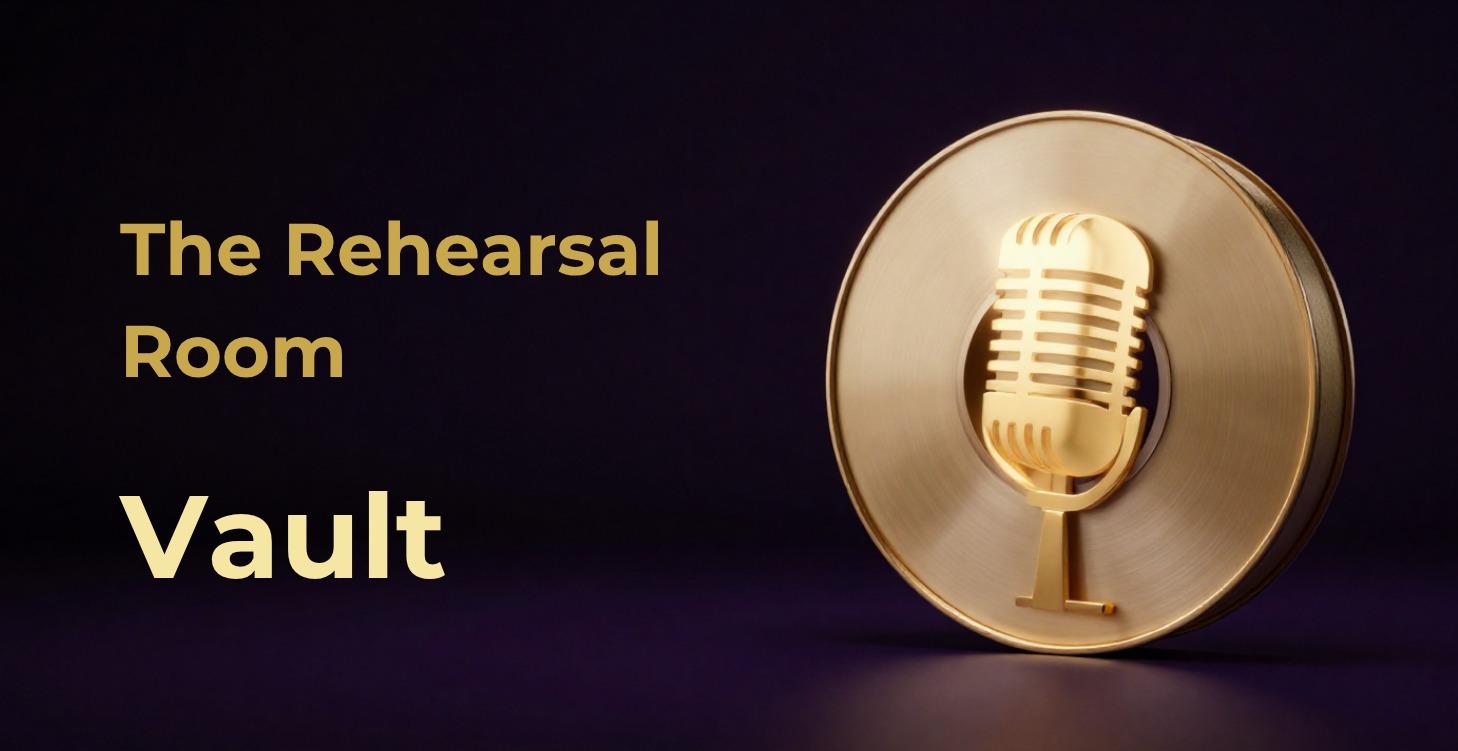 The Rehearsal Room Vault (Free)