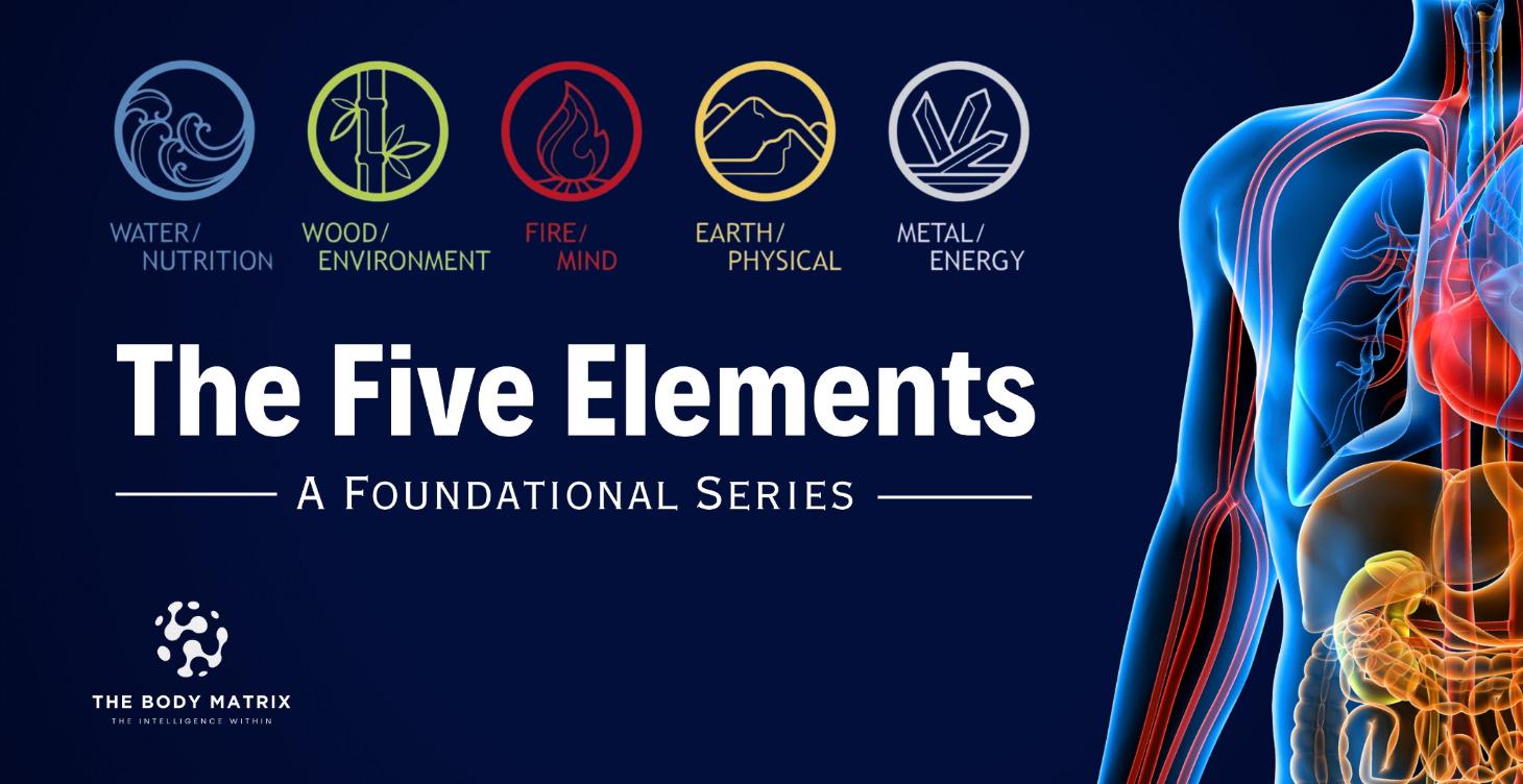 The Five Elements - A Foundational Path