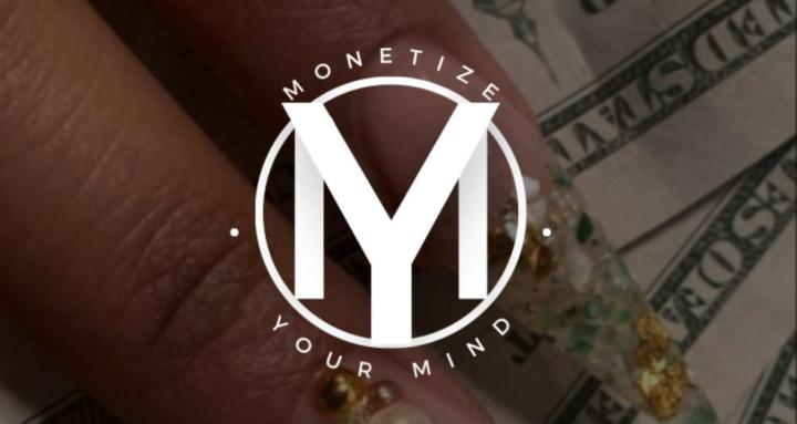 MONETIZE YOUR MIND