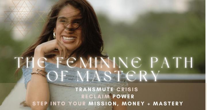 Feminine Path of Mastery