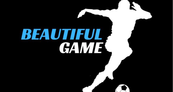 The Beautiful Game 