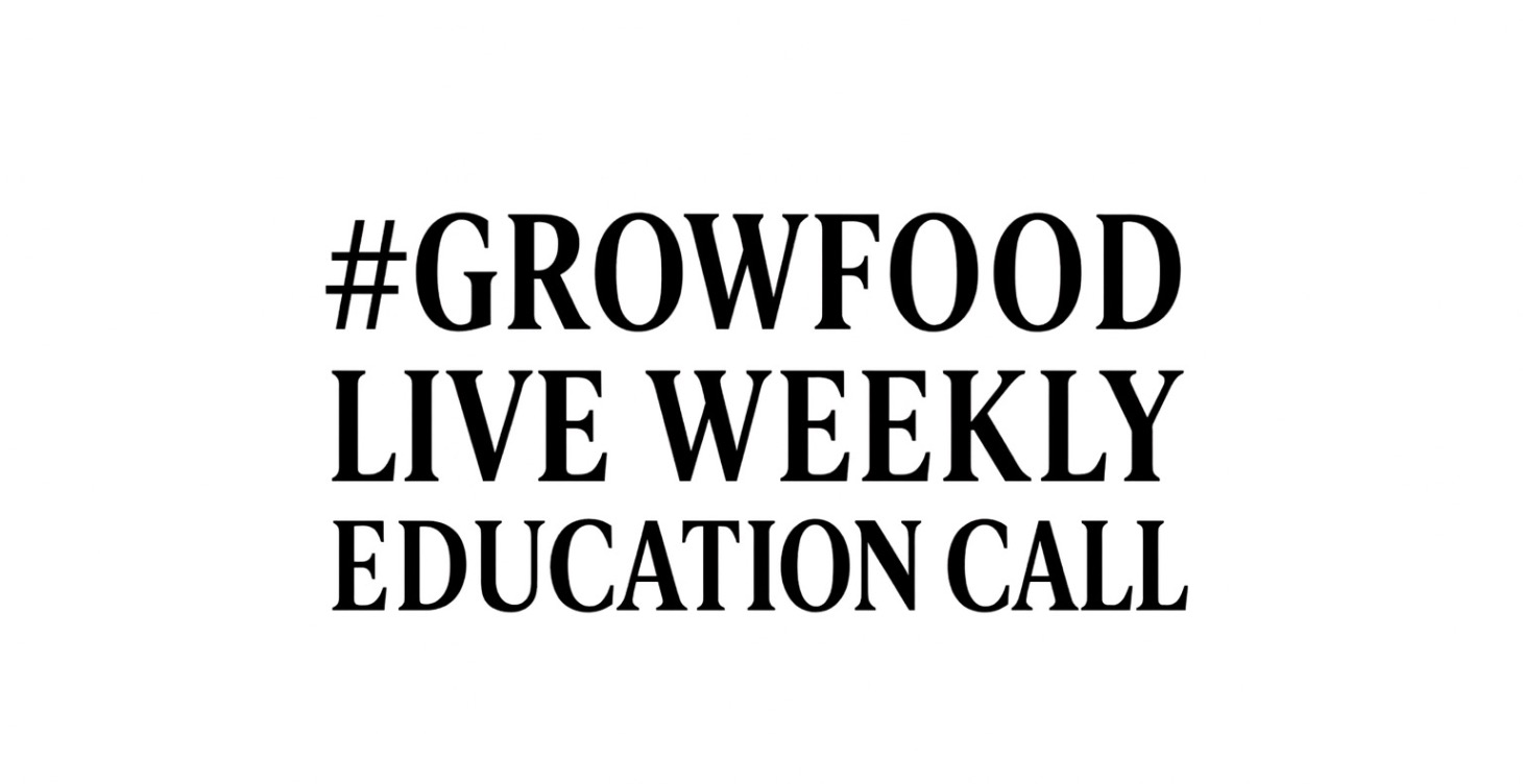 #GrowFood Live Call Recordings