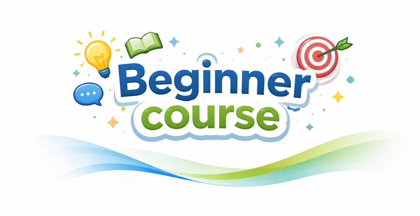 📖 Beginner Course