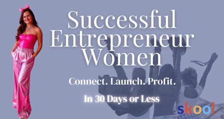 Successful Entrepreneur Women 