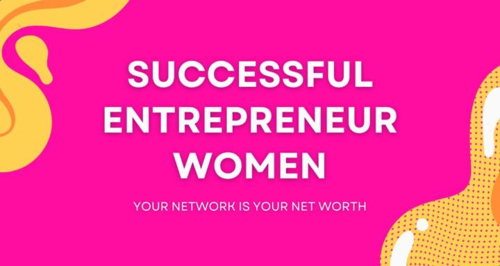 Successful Entrepreneur Women 